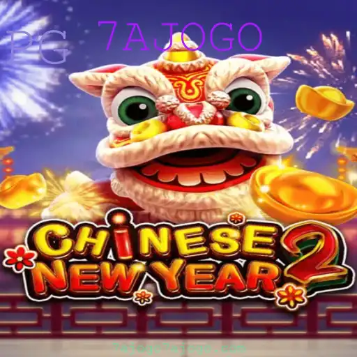 CHINESENEWYEAR2: Descubra a Nova Sensação no Universo dos Jogos